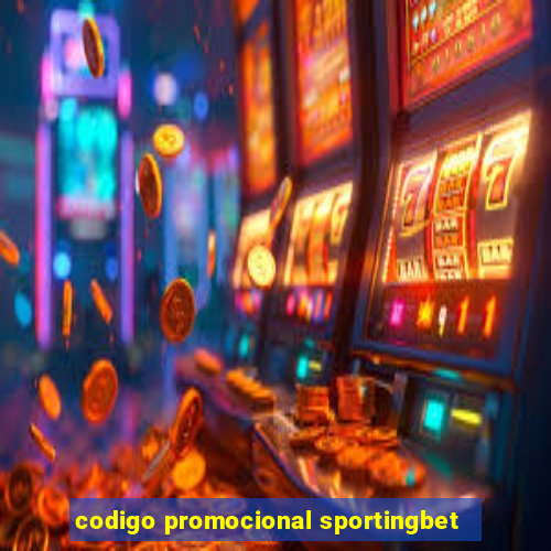 codigo promocional sportingbet